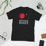 Invade Mars Short-Sleeve Unisex T-Shirt