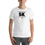 5K Short-Sleeve Unisex T-Shirt