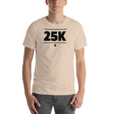 25K Short-Sleeve Unisex T-Shirt