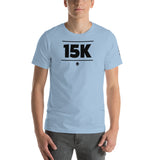 15K Short-Sleeve Unisex T-Shirt