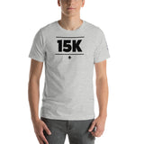 15K Short-Sleeve Unisex T-Shirt