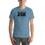 25K Short-Sleeve Unisex T-Shirt